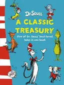 Dr. Seuss: Klasická pokladnice - Dr. Seuss: A Classic Treasury