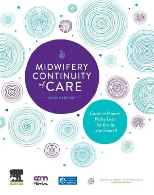 A szülészeti ellátás folyamatossága - Midwifery Continuity of Care