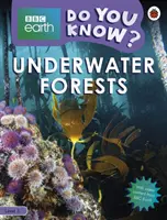 Víz alatti erdők - BBC Earth Do You Know...? Level 3 - Underwater Forests - BBC Earth Do You Know...? Level 3