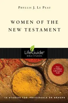 Women of the New Testament (Az Újszövetség asszonyai) - Women of the New Testament