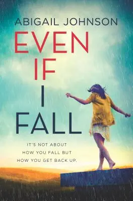 Even If I Fall