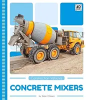 Betonkeverők - Concrete Mixers