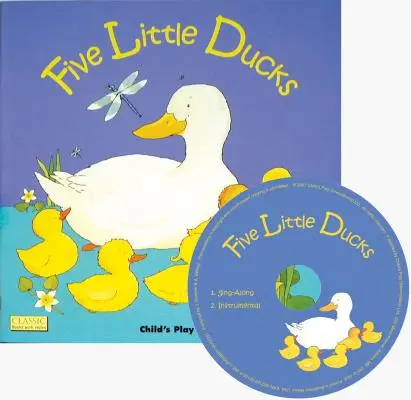 Öt kis kacsa [CD-vel (hang)] - Five Little Ducks [With CD (Audio)]