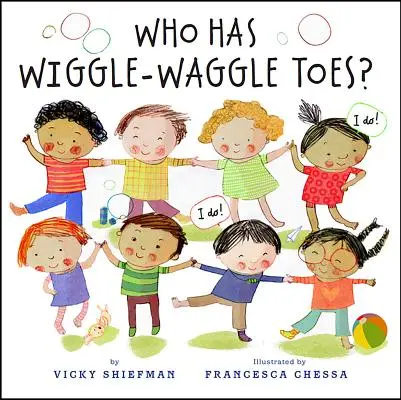 Kinek van kacskaringós lábujja? - Who Has Wiggle-Waggle Toes?