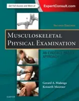 Mozgásszervi fizikális vizsgálat: A bizonyítékokon alapuló megközelítés - Musculoskeletal Physical Examination: An Evidence-Based Approach