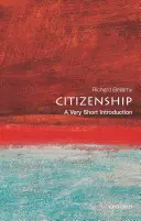 Állampolgárság: A Very Short Introduction - Citizenship: A Very Short Introduction