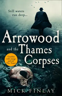 Arrowood és a Temze hullái - Arrowood and the Thames Corpses