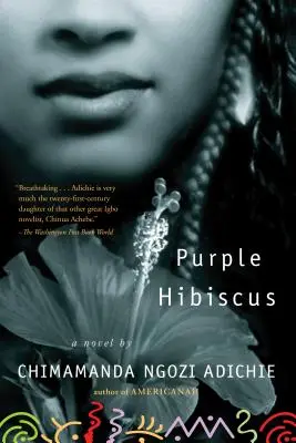 Bíborszínű hibiszkusz - Purple Hibiscus