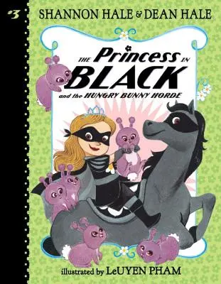 A fekete hercegnő és az éhes nyuszihorda - The Princess in Black and the Hungry Bunny Horde