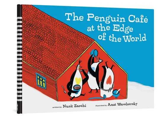 The Penguin Cafe at the Edge of the World (A pingvin kávézó a világ szélén) - The Penguin Cafe at the Edge of the World