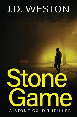 Stone Game: A British Action Crime Thriller