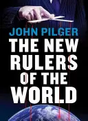 A világ új urai - The New Rulers of the World