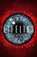 LIFEL1K3 (ÉLETSZERŰ) - LIFEL1K3 (LIFELIKE)