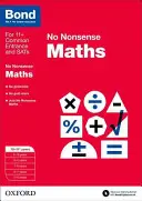 Bond: Matematika: No Nonsense - 10-11+ évesek - Bond: Maths: No Nonsense - 10-11+ years