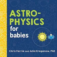 Asztrofizika babáknak - Astrophysics for Babies