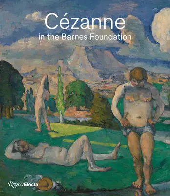 Czanne a Barnes Alapítványban - Czanne in the Barnes Foundation