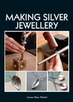 Ezüst ékszerek készítése - Making Silver Jewellery