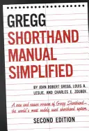 Zjednodušená příručka těsnopisu Gregga - The Gregg Shorthand Manual Simplified