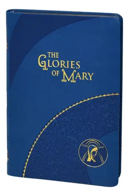 Mária dicsőségei - The Glories of Mary