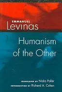 A másik humanizmusa - Humanism of the Other