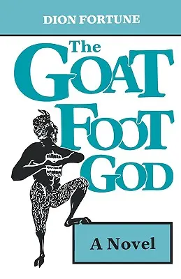 Kecskelábú Isten - Goat Foot God