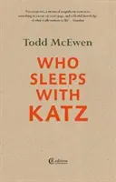 Who Sleeps with Katz