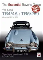 Triumph Tr4/4a és Tr5/250 - Minden modell 1961-től 1968-ig - Triumph Tr4/4a & Tr5/250 - All Models 1961 to 1968