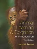 Állati tanulás és megismerés: Bevezetés - Animal Learning & Cognition: An Introduction