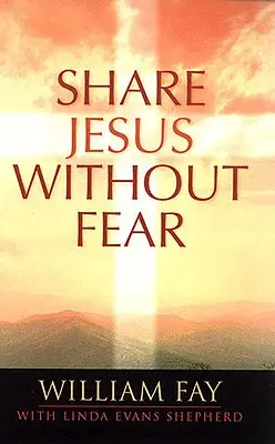 Jézus megosztása félelem nélkül - Share Jesus Without Fear