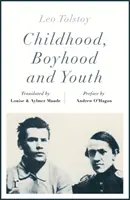 Gyermekkor, fiúkor és ifjúság (Riverrun-kiadások) - Childhood, Boyhood and Youth (riverrun editions)