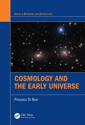 Kozmológia és a korai világegyetem - Cosmology and the Early Universe