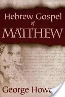 Máté héber evangéliuma - Hebrew Gospel of Matthew