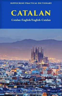 Katalán-angol/angol-katalán gyakorlati szótár - Catalan-English/ English-Catalan Practical Dictionary