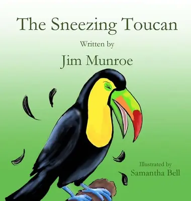 A tüsszentő tukán - The Sneezing Toucan