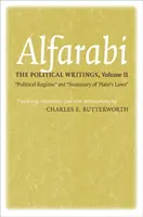 A politikai írások: Politikai rendszer és Platón törvényeinek összefoglalása - The Political Writings: Political Regime and Summary of Plato's Laws