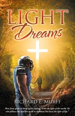 Light Dreams