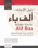 Válaszkulcs az Alif Baa: Bevezetés az arab betűkbe és hangokba, harmadik kiadás - Answer Key for Alif Baa: Introduction to Arabic Letters and Sounds, Third Edition