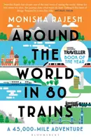 A világ körül 80 vonaton - 45 000 mérföldes kaland - Around the World in 80 Trains - A 45,000-Mile Adventure