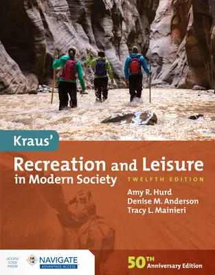 Kraus' Recreation and Leisure in Modern Society (Szabadidő és szabadidő a modern társadalomban) - Kraus' Recreation and Leisure in Modern Society