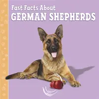 Gyorstények a német juhászkutyákról - Fast Facts About German Shepherds