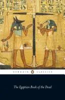 Az egyiptomi halottaskönyv - The Egyptian Book of the Dead