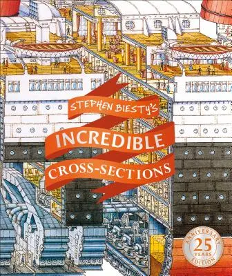 Stephen Biesty hihetetlen keresztmetszetei - Stephen Biesty's Incredible Cross-Sections