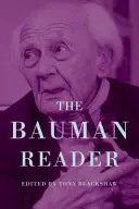 Az új Bauman-olvasó: Thinking Sociologically in Liquid Modern Times - The New Bauman Reader: Thinking Sociologically in Liquid Modern Times