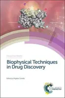 Biofizikai technikák a gyógyszerkutatásban - Biophysical Techniques in Drug Discovery