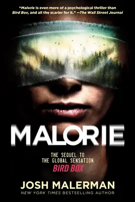 Malorie: A Bird Box című világszenzáció folytatása - Malorie: The Sequel to the Global Sensation Bird Box