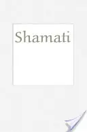 Shamati: Hallottam - Shamati: I Heard