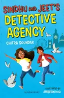 Sindhu és Jeet nyomozóirodája: Bloomsbury Reader - Sindhu and Jeet's Detective Agency: A Bloomsbury Reader