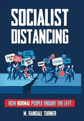 Szocialista távolságtartás - Socialist Distancing