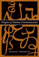 Az emberi kommunikáció eredete - Origins of Human Communication