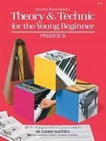 Bastien Theory & Technic Young Beginner Primer B